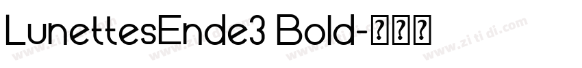 LunettesEnde3 Bold字体转换
